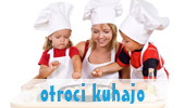 otroci kuhajo